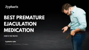 Best Premature Ejaculation Medication