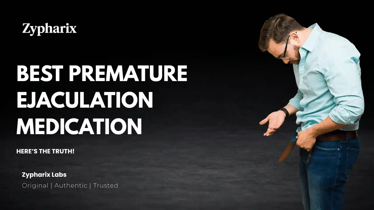 Best Premature Ejaculation Medication